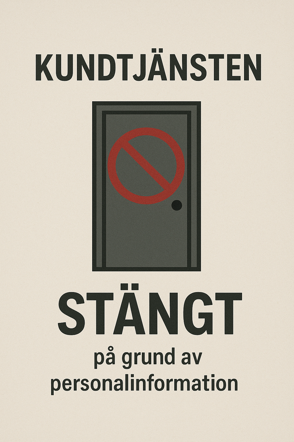 Kundtjänsten stängd pga personalinformation